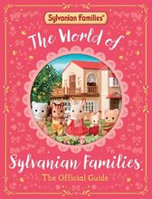 World of Sylvanian Families Official Guide, PAN MACMILLAN