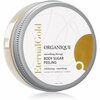 Kehakoorija Organique Eternal Gold Smoothing Therapy, suhkruga, 200 g
