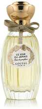 Parfüüm naistele Annick Goutal Ce Soir Ou Jamais EDP 100 ml