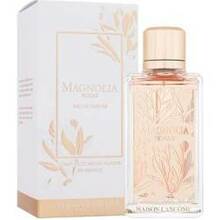 Lancôme Maison Lancome Magnolia Rosae EDP 100 ml