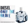 Diesel Only The Brave EDT 125 ml