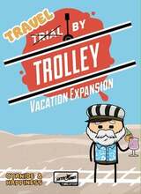 Lauamängu lisapakett Trial by Trolley Vacation Expansion