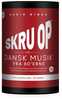 Skru op for dansk musik fra 80'erne, Vol. 1, SKRU OP