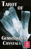 Taro kaardid The Tarot of Gemstones and Crystals