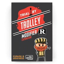 Lauamäng Trial by Trolley: R-Rated Modifier Expansion