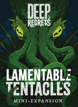 Lauamängu lisapak Deep Regrets: Lamentable Tentacles Mini Expansion, Tettix Games