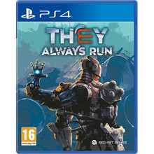 They Always Run PS4