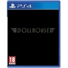 Dollhouse PS4