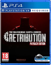 The Walking Dead: Saints & Sinners Retribution: Payback Edition PS4