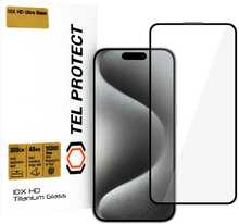Kaitseklaas Tel Protect 10X HD Titanium, iPhone 15 Pro Max
