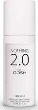 Pihustatav deodorant naistele Gosh Nothing 2.0 Her, 150 ml