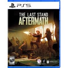 The Last Stand - Aftermath PS5