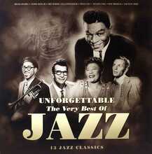 Vinüülplaat Unforgettable: The Very Best Of Jazz Bellevue Publishing 1LP