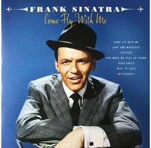 Vinüülplaat Frank Sinatra Come Fly With Me Bellevue Publishing 2LP