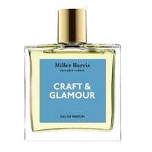 Universaalne parfüüm Miller Harris Craft & Glamour EDP 100 ml